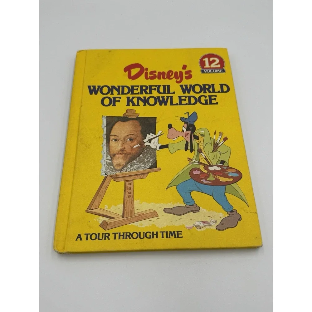 Disney's Wonderful World of Knowledge Vol 12 A Tour Through Time 1982 Book